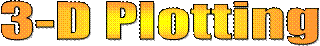 3-D Plotting