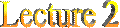Lecture 2