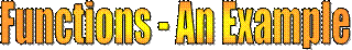 Functions - An Example